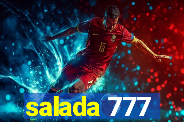 salada 777